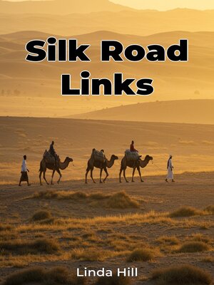 cover image of Silk Road Links